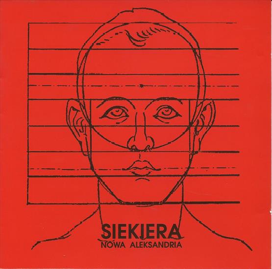 Siekiera - Siekiera - Nowa Aleksandria 1991 Reedycja.jpg